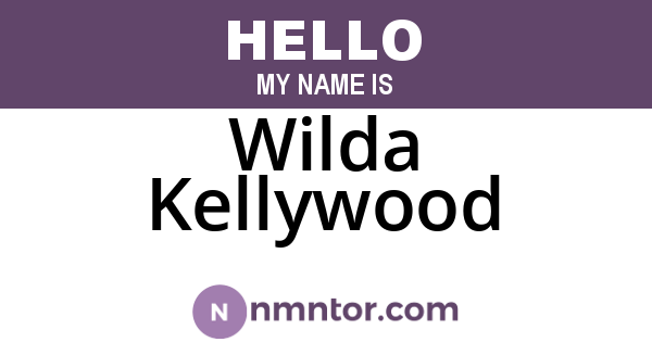 Wilda Kellywood