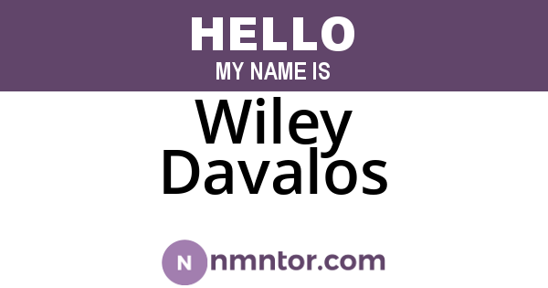 Wiley Davalos
