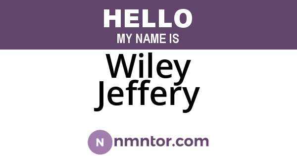 Wiley Jeffery