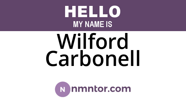 Wilford Carbonell