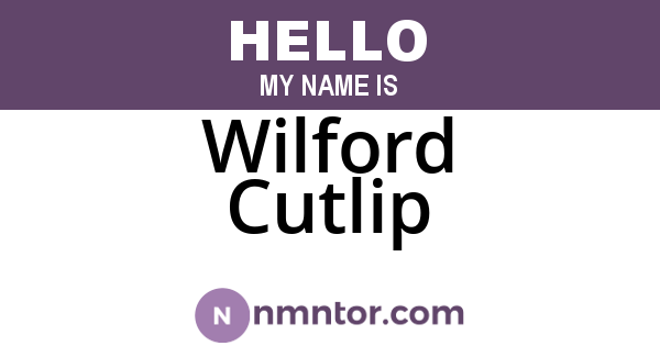 Wilford Cutlip