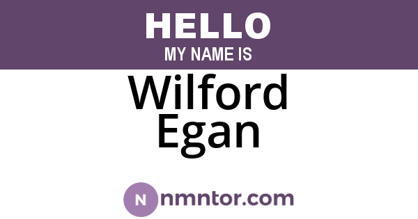 Wilford Egan
