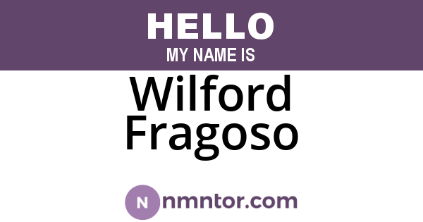 Wilford Fragoso