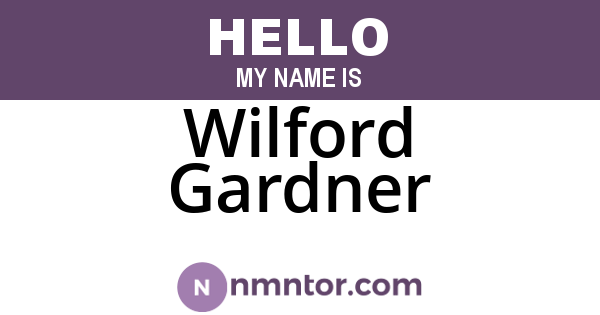 Wilford Gardner