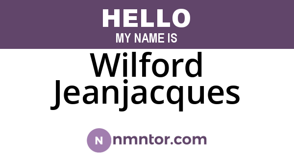 Wilford Jeanjacques