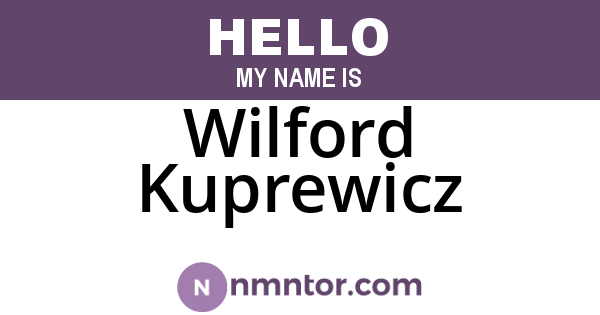 Wilford Kuprewicz