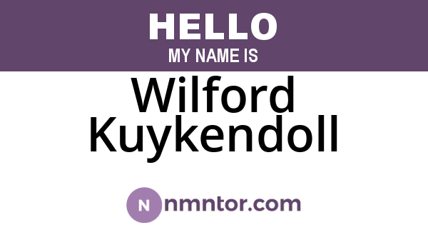 Wilford Kuykendoll