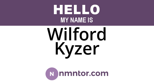 Wilford Kyzer