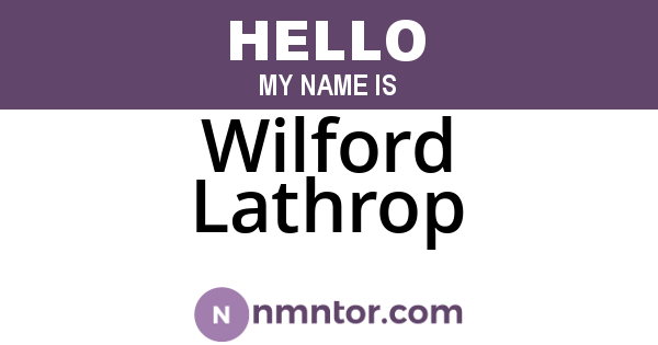 Wilford Lathrop