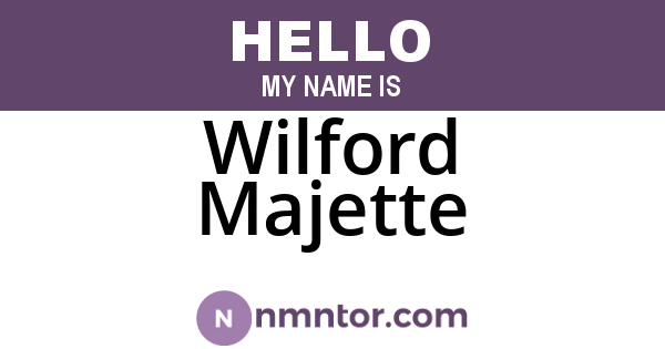 Wilford Majette