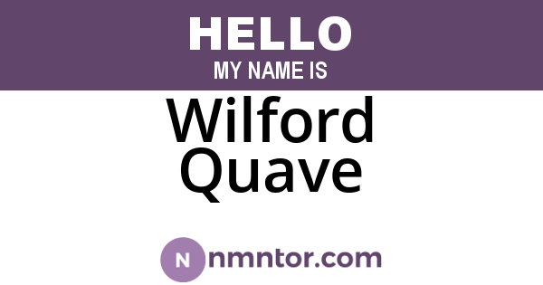 Wilford Quave
