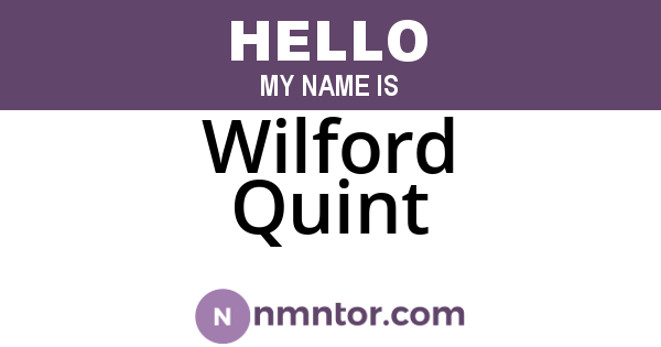 Wilford Quint