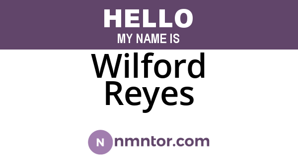 Wilford Reyes