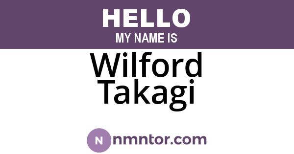 Wilford Takagi