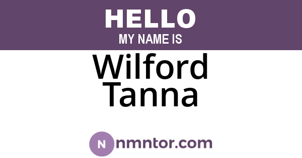 Wilford Tanna