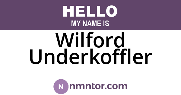 Wilford Underkoffler