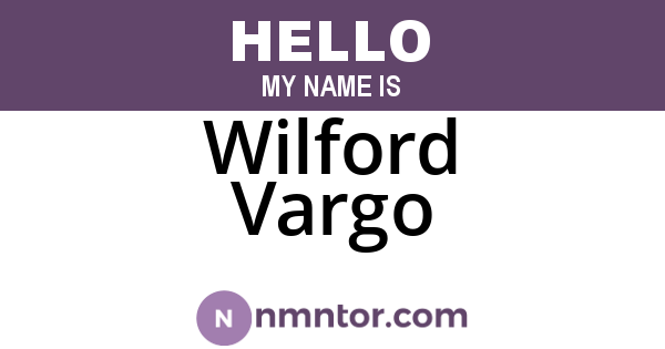 Wilford Vargo