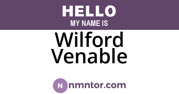 Wilford Venable