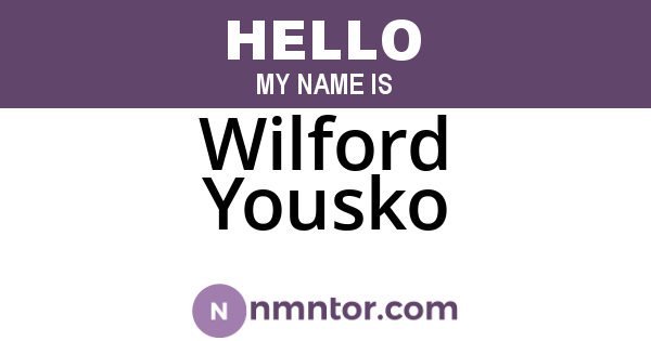 Wilford Yousko