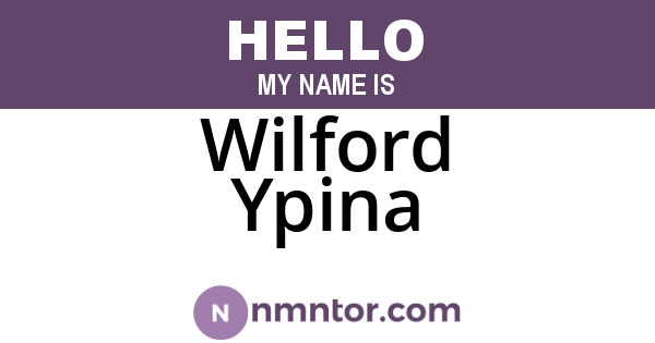 Wilford Ypina