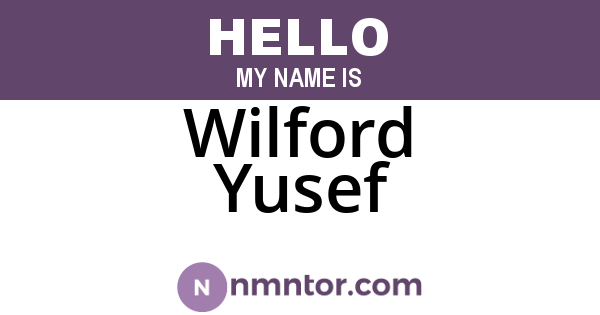 Wilford Yusef