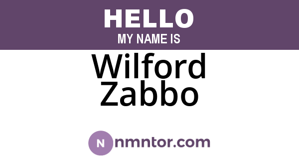 Wilford Zabbo