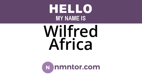Wilfred Africa
