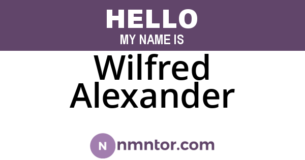 Wilfred Alexander