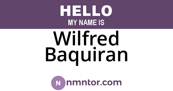 Wilfred Baquiran