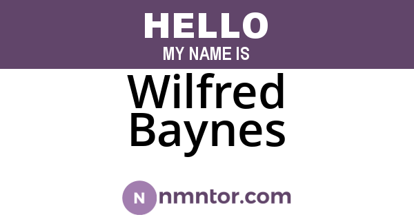 Wilfred Baynes
