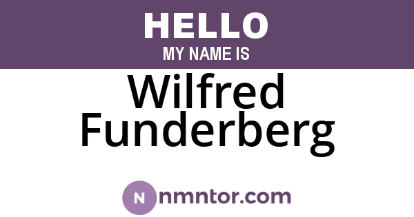 Wilfred Funderberg