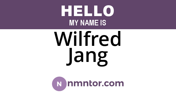 Wilfred Jang