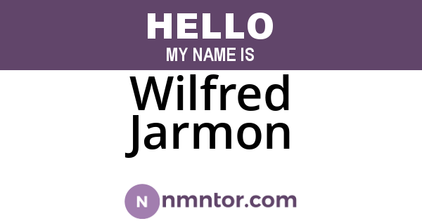 Wilfred Jarmon