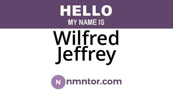 Wilfred Jeffrey