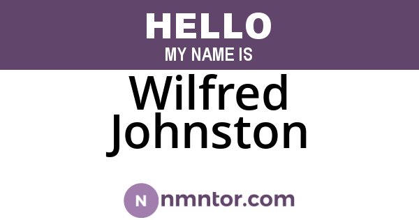 Wilfred Johnston