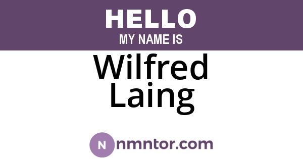 Wilfred Laing