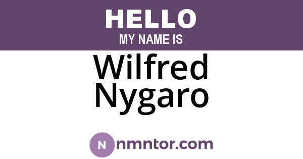 Wilfred Nygaro