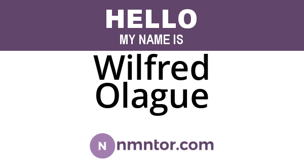 Wilfred Olague