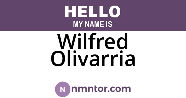 Wilfred Olivarria