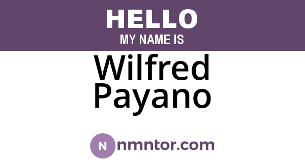 Wilfred Payano