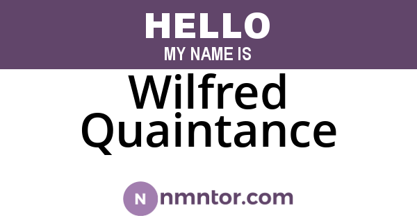 Wilfred Quaintance