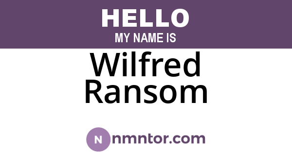 Wilfred Ransom