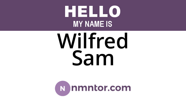 Wilfred Sam