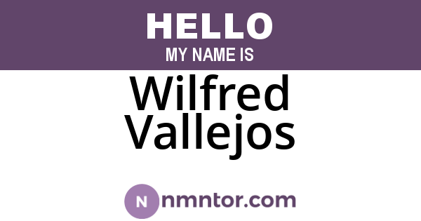 Wilfred Vallejos
