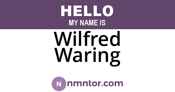 Wilfred Waring