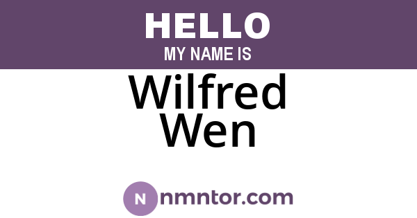 Wilfred Wen