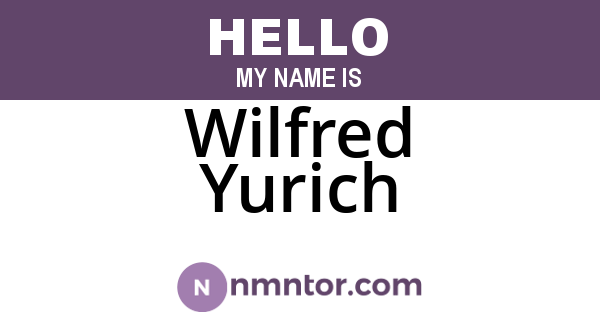 Wilfred Yurich