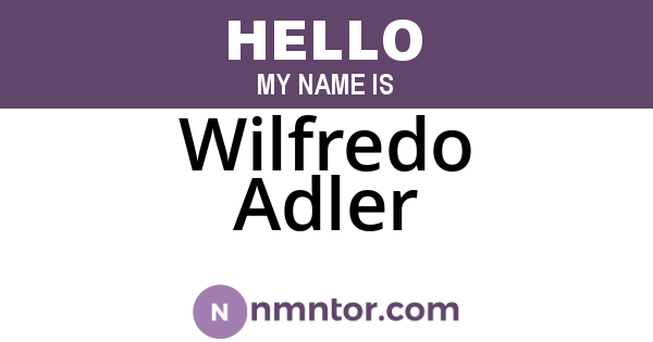 Wilfredo Adler