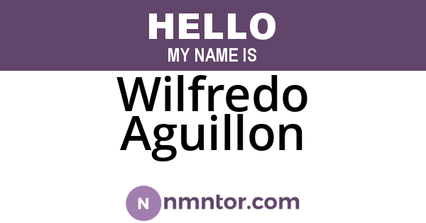 Wilfredo Aguillon