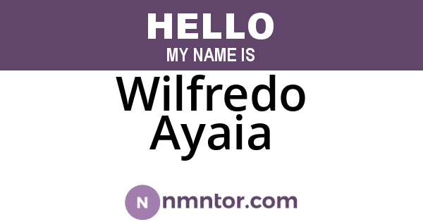 Wilfredo Ayaia